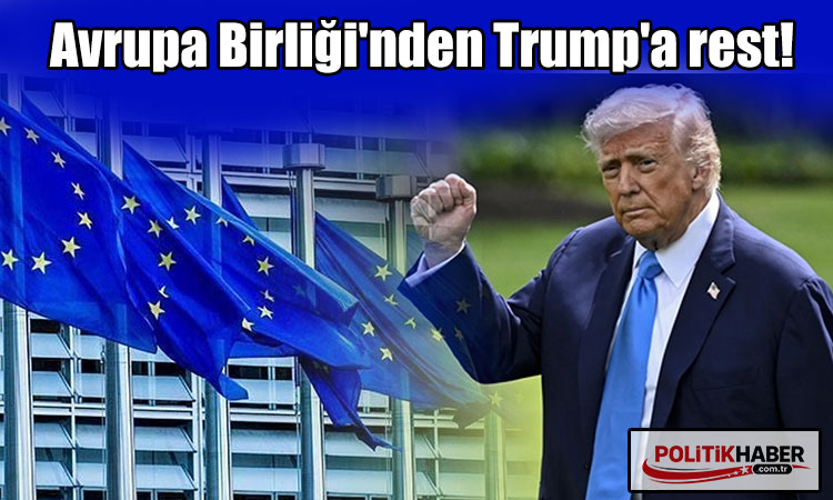 Avrupa Birliği'nden Trump'a rest!