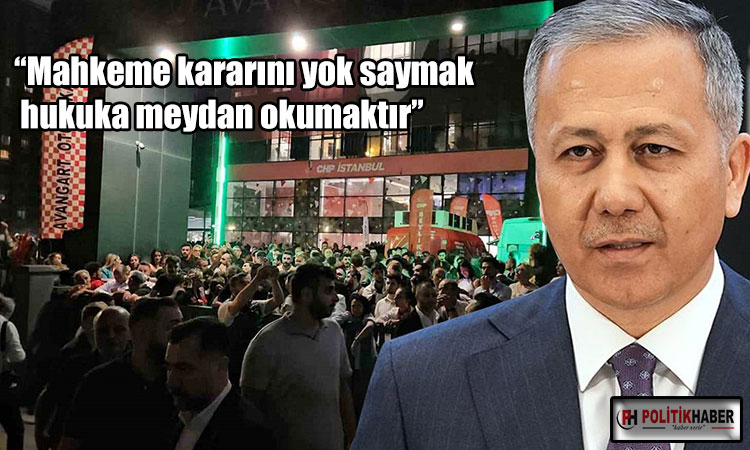 Bakan Yerlikaya'dan CHP açıklaması!