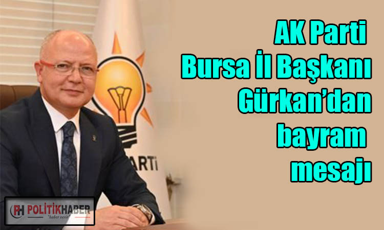 Başkan Davut Gürkan'dan bayram mesajı!