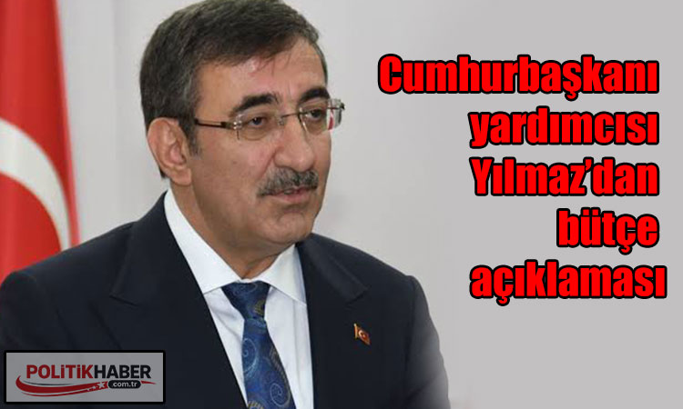 Cevdet Yılmaz’dan bütçe açıklaması