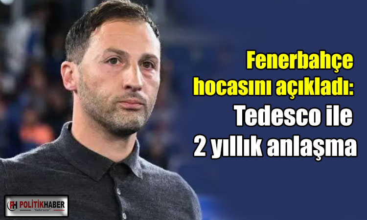 Fenerbahçe, Tedesco ile anlaştı!