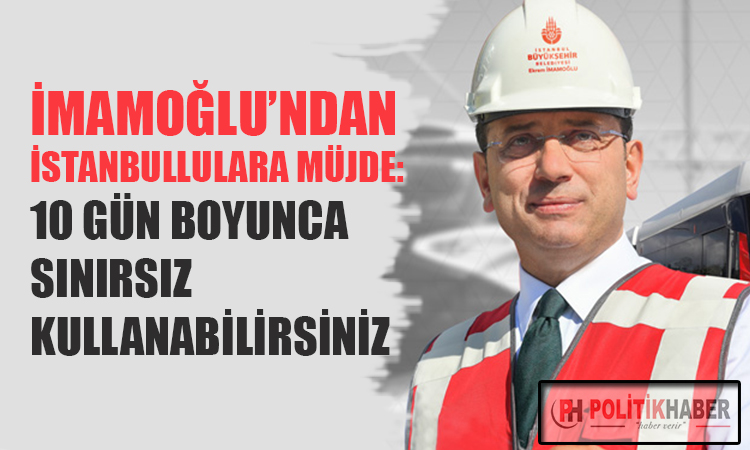 İmamoğlu'ndan İstanbullulara müjde!