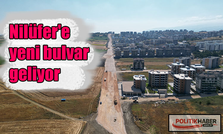 Nilüfer'e yeni bulvar geliyor