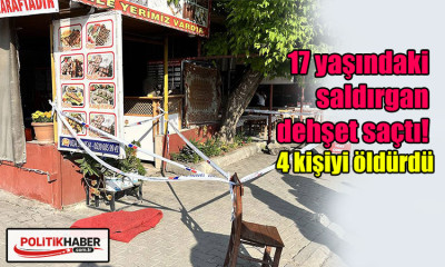17 yaşındaki saldırgan dehşet saçtı!