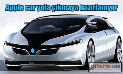 Apple car yola çıkmaya hazırlanıyor!