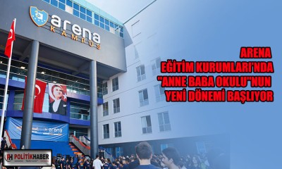 Arena'da 'Anne-baba okulu