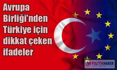 Avrupa Birliği: Türkiye vazgeçilmez bir ortak