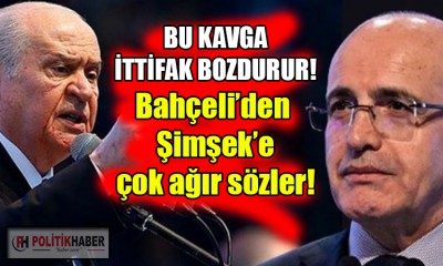 Bahçeli'den Şimşek'e ağır sözler!