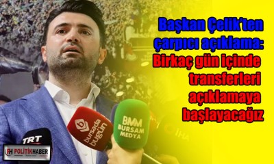 Başkan Enes Çelik'ten net ve iddialı transfer mesajı!