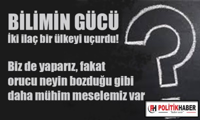 Bilimin gücü...