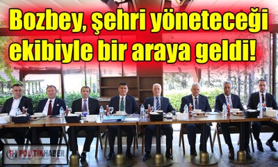 Bozbey, ekibiyle bir araya geldi!