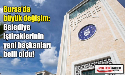 Bursa’da büyük değişim!