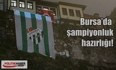 Bursa’da şampiyonluk hazırlığı!