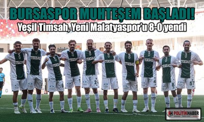 Bursaspor’dan muhteşem start!