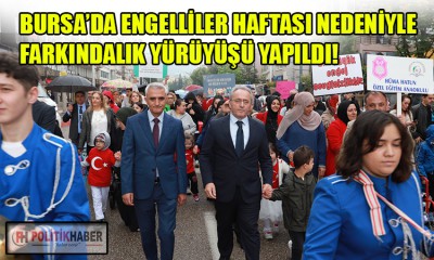 Engelliler için farkındalık yürüyüşü!