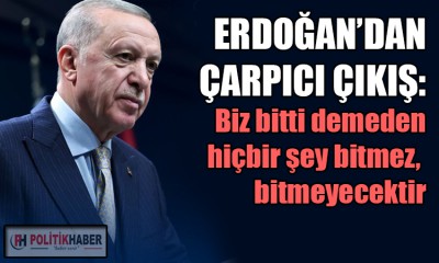 Erdoğan: Bu ülkenin en dinamik partisiyiz!