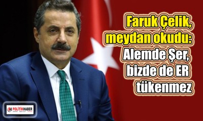 Faruk Çelik'ten dikkat çeken İsrail çıkışı