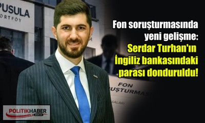 Fon soruşturmasında Londra operasyonu!