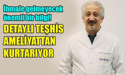 Kaçan: En uygun tedaviyi sağlıyoruz!