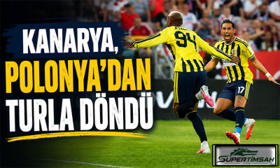 Kanarya, Polonya'dan turla döndü!