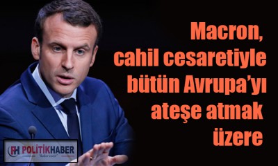 Macron'dan Avrupa'ya 'Korkak olmayın' çağrısı!