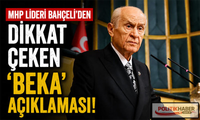 MHP Lideri Bahçeli'den dikkat çeken 'beka' açıklaması!