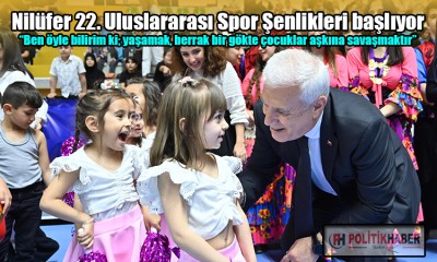 Nilüfer 22. Uluslararası Spor Şenlikleri başlıyor!