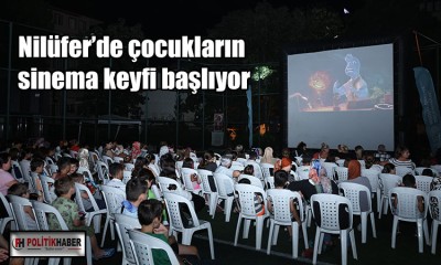 Nilüfer’de çocukların sinema keyfi başlıyor