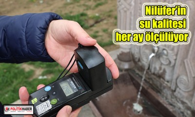 Nilüfer’in su kalitesi her ay ölçülüyor