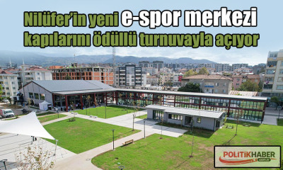 Nilüfer’in yeni e-spor merkezi kapılarını açıyor!
