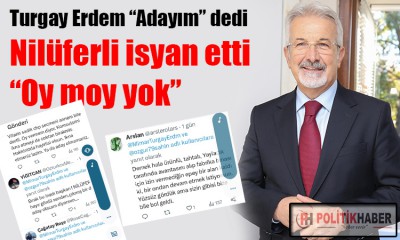 Nilüferlilerden Erdem'e 'Aday olma' çağrısı!