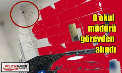 O okul müdürü görevden alındı!