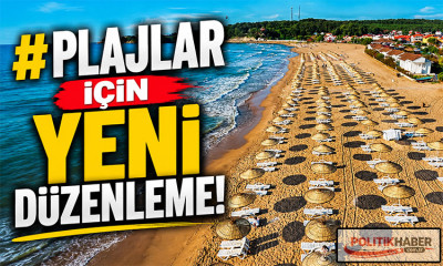 Plajlar için yeni düzenleme!