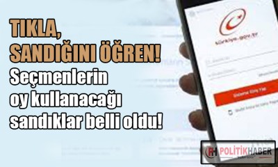 Seçmenlerin oy kullanacağı sandıklar belli oldu!