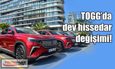 TOGG’da hissedar değişimi!