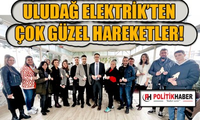 Uludağ Elektrik'ten çok güzel hareketler!