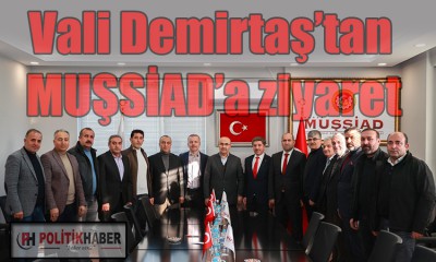 Vali Demirtaş’tan Bursa MUŞSİAD’a ziyaret!