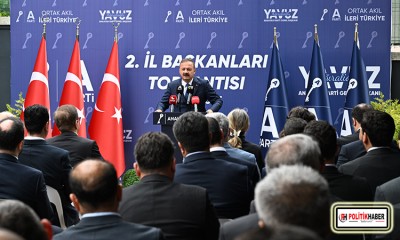 Yavuz Ağıralioğlu, il başkanları toplantısında konuştu!