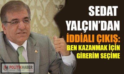 Yeniden Refah'ın adayı Yalçın'dan çarpıcı çıkış!