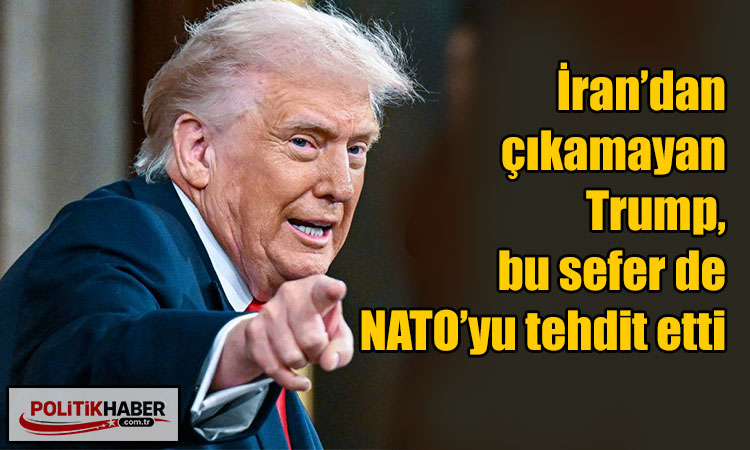 Trump’tan NATO’ya tehdit!