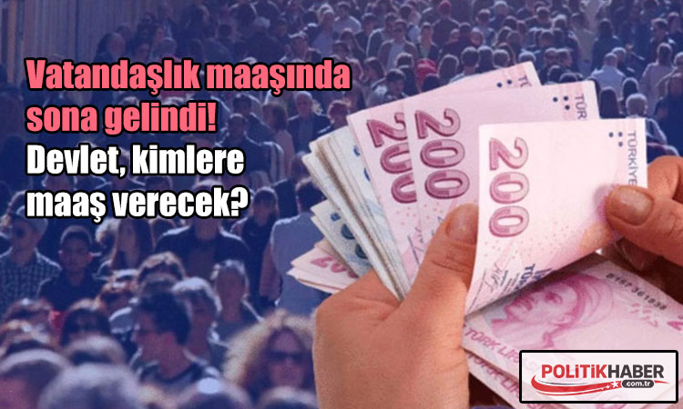 Vatandaşlık maaşında sona gelindi!