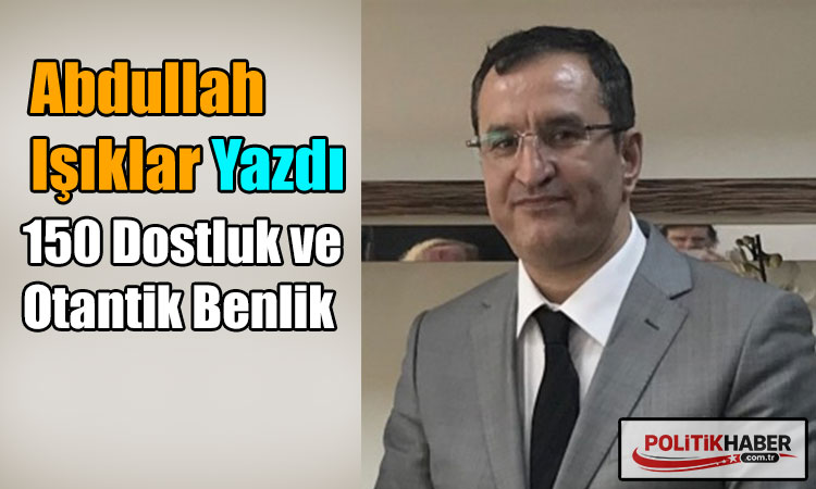 150 Dostluk ve Otantik Benlik