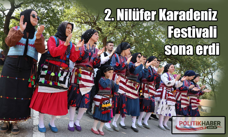 2. Nilüfer Karadeniz Festivali sona erdi