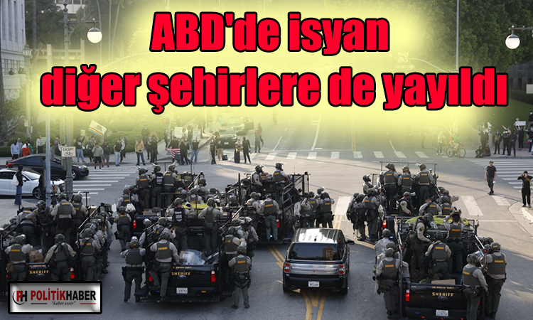 ABD'de isyan büyüyor