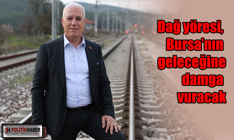 Bozbey: Dağ yöremizin insanı da gülümseyecek