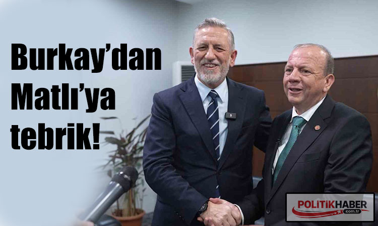 Burkay’dan Matlı’ya tebrik!