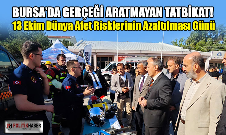 Bursa’da gerçeği aratmayan tatbikat