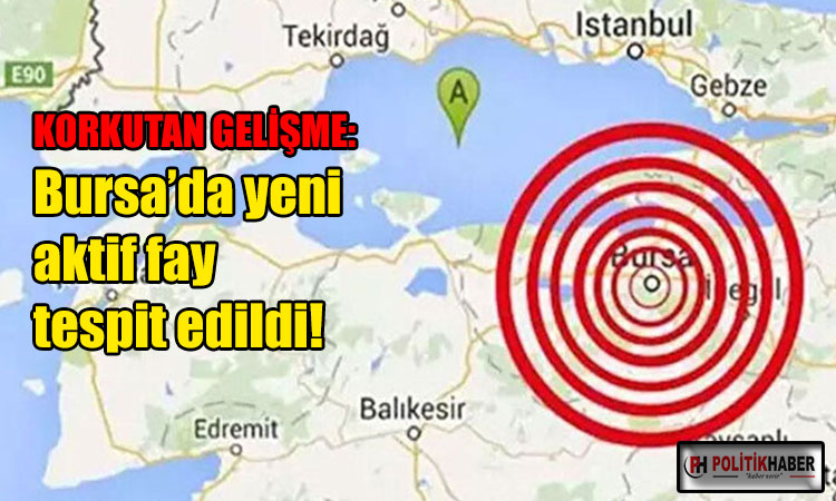 Bursa’da yeni aktif fay tespit edildi!
