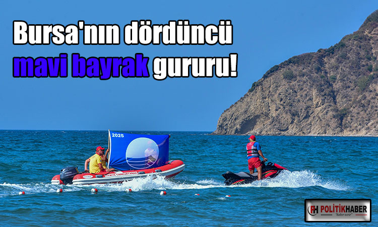 Bursa'nın dördüncü mavi bayrak gururu!