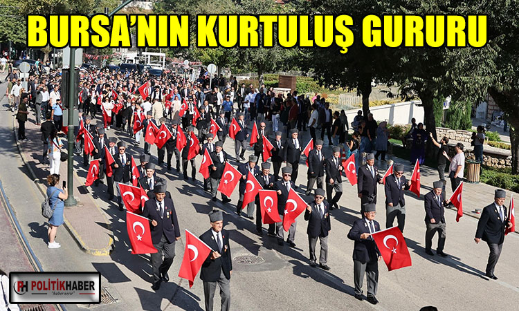 Bursa’nın kurtuluş gururu
